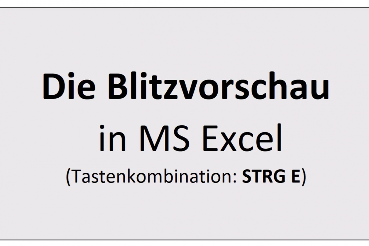 Titelfolie zum Video "Die Blitzvorschau inm MS Excel"
