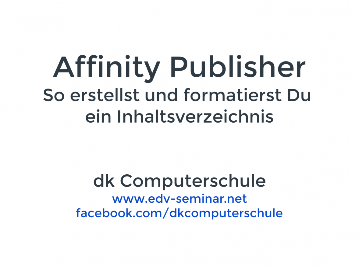 Affinity Publisher Inhaltsverzeichnis festlegen